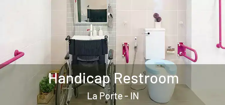 Handicap Restroom La Porte - IN
